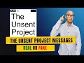 Are The Unsent Project Messages Real or Fake The Next Tech