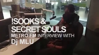 sooks u0026 secret souls on metro fm