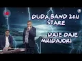 Download Lagu DUDA BAND 'DAJE DAJE MRIDAJORI' STARA 2011