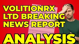 VolitionRx 8 K My Insight On This Underwriting Amendment 