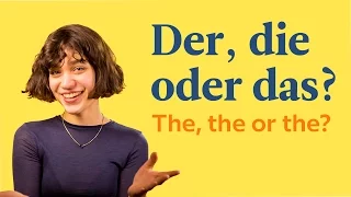 Der Die Oder Das German Articles German In 60 Seconds