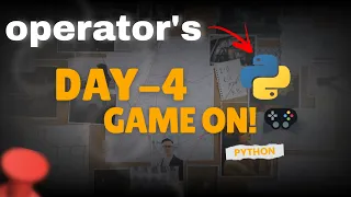 Python Operators Mastery in One Day 4 of 30-Day Python Challenge