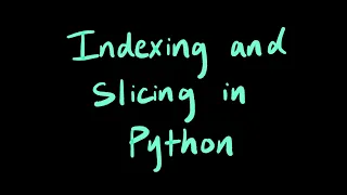 Python Tutorial Basic String Indexing and Slicing