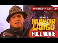 Download Lagu MAYOR LATIGO | Full Movie with English Subtitles | Eddie Garcia, Sylvia Sanchez, Jess Lapid Jr.