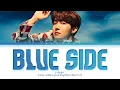 Download Lagu BTS j-hope - Blue Side lyrics (Color Coded Lyrics)