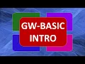 BASIC GW-BASIC INTRO