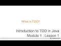 Module 1 Lesson 1 What is TDD