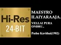 Download Lagu Vellai Pura Ondru(24Bit Hires) I I Puthu Kavithai(1982) I I Ilaiyaraaja I I KJ Yesudoss