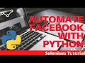 Automate Facebook Login Python Selenium Tutorial