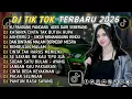 Lagu DJ TIKTOK TERBARU 2026 || DJ CINTA DARI SEBERANG 🎵 DJ KATANYA CINTA TAK BUTUH RUPA 🎵 FULL ALBUM❗❗