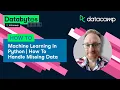 Python Machine Learning Tutorial Handling Missing Data Databytes