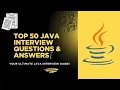 Top 50 Java Interview Questions and Answers for Freshers Experienced Crack Your Java Interview