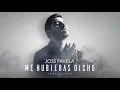 Me Hubieras Dicho (Versión Pop) - Joss Favela