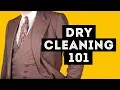 Dry Cleaning 101 When To Do It What to Look For in a Quality Dry Cleaner Why It Can Be Damaging