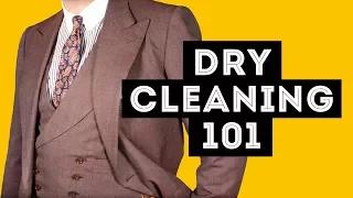 Dry Cleaning 101 When To Do It What to Look For in a Quality Dry Cleaner Why It Can Be Damaging