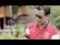 Download Lagu ODY MALIK - DAGANG MANOMPANG (OFFICIAL MUSIC VIDEO)