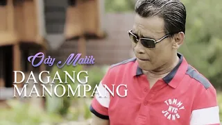 Download ODY MALIK - DAGANG MANOMPANG (OFFICIAL MUSIC VIDEO) MP3