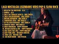 Lagu ALBUM NOSTALGIA LEGENDARIS | Versi Pop \u0026 Slow Rock Cover