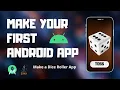 Let s Make a Dice Roller App Make Your First Android App