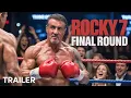 Download Lagu Rocky 7 (2025) - Teaser Trailer | Sylvester Stallone | AI Concept