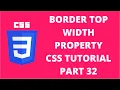 Border Top Width CSS CSS Tutorial Part 32