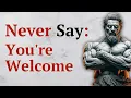 8 Smart Phrases That Instantly Raise Your Status Stoicism Stoic Wisdom