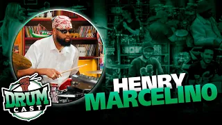 HENRY MARCELINO - DrumCast #104