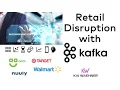 Apache Kafka in the Retail Industry