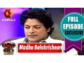 Download Lagu JB Junction: Madhu Balakrishnan - Part 1 | 22nd February 2015
