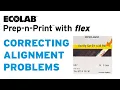 Prep-n-Print with Flex Correcting Alignment