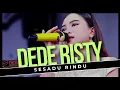 Lagu SESADU RINDU Voc DEDE RISTY I LIVE MUSIC \