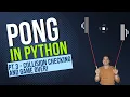 Pong in Python Part 3 - Collision Detection Game Over and Restarting
