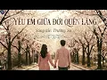 Lagu 🍁 YÊU EM GIỮA ĐỜI QUÊN LÃNG🍁 MỘT CHÚT BÌNH YÊN GIỮA ĐỜI QUÊN LÃNG🍁