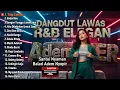Lagu DANGDUT LAWAS R\u0026B ELEGAN - Santai Nyaman Balad Adem Nyopir (Titip Cintaku, Badai Biru)