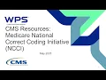 CMS Resources Medicare National Correct Coding Initiative NCCI