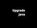Upgrade Minecraft s Java