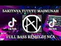 Lagu DJ SAKITNYA TUTUTU MAIMUNAH REMIX FULL BASS VIRAL TIKTOK TERBARU 2023