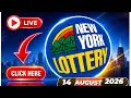 New York Lottery Results Today AUGUST 14 2026 - NY Numbers Win 4 Live Drawing