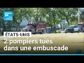 Download Lagu États-Unis : deux pompiers tués dans une embuscade, le tireur décédé • FRANCE 24