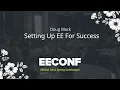 Doug Black - Setting Up EE For Success