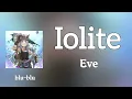 アイオライト (Iolite) - Eve (romaji) Lyrics 
