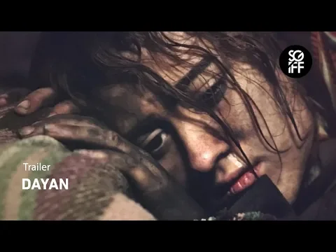 Dayan Trailer | SGIFF 2018