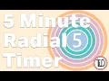 5 Minute Timer - Radial Timer with music