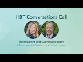 A Conversation about Boundaries and Communication with Kay Warren and Dr Xavier Amador