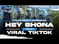Download Lagu DJ HEY SHONA VIRAL TIKTOK TERBARU INDIA STYLE PARTY KARNAVAL - TIO DISCJOCKEY