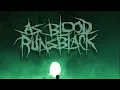 AS BLOOD RUNS BLACK - My Fears Have Become Phobias (With Lyrics)