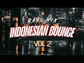 Download Lagu Indonesian Bounce Vol 2