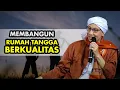 Download Lagu Membangun Rumah Tangga Berkualitas - Buya Yahya