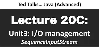 CSCI2120 - Lecture 20C Unit3-IO