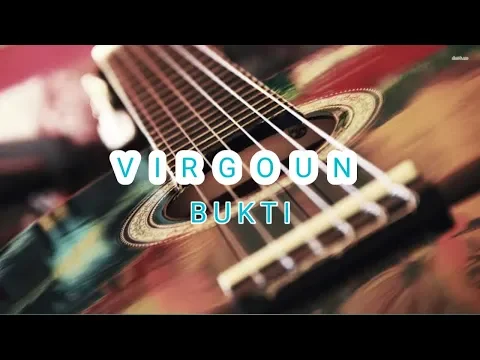 Download MP3 Virgoun - Bukti (akustik) merdu banget